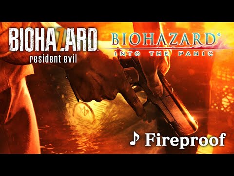 Fireproof ～Full Ver.～ /パチスロ バイオハザード７ レジデント イービル