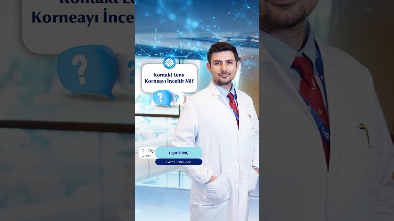 Lazer Ameliyatı Öncesi Kontakt Lens Kullanımı Neden Bırakılmalı?