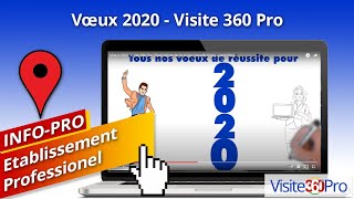 Vœux 2020 Visite 360 Pro