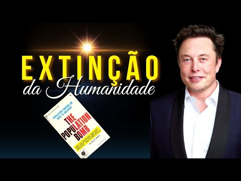 Elon Musk e a Extinção da Humanidade