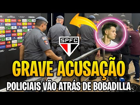 URGENTE! Polícia vai ao vestiário do São Paulo atrás de BOBADILLA! JOGADOR NÃO É VISTO MAIS NO LOCAL