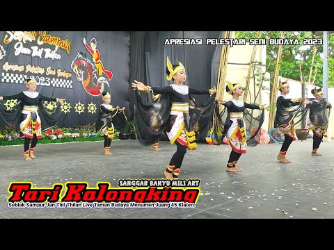 TERBARU‼️TARIAN KALONGKING PERFORM SANGGAR BANYU MILI ART LIVE TAMAN BUDAYA MONUMEN JUANG'45 KLATEN