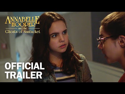 Annabelle Hooper & the Ghosts of Nantucket - Official Trailer - MarVista Entertainment