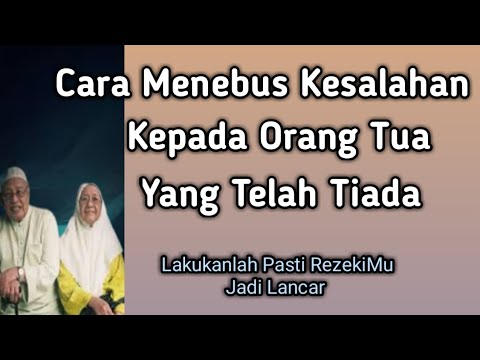 Cara Meminta Maaf Kepada Orang Tua Yang Telah Tiada