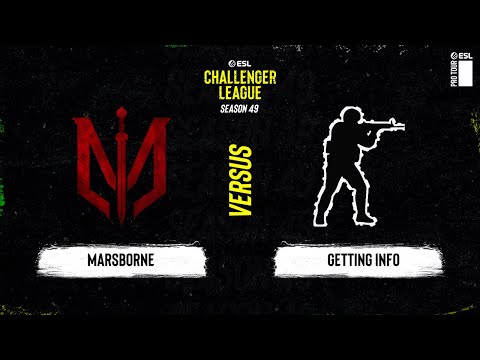 Marsborne vs. Getting Info - ESL Challenger League Season 49 North America