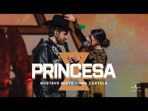 Gustavo Mioto - Princesa feat. @anacastelaoficial (Atemporal)