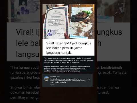 IJAZAH SMA JADI BUNGKUS LELE BAKAR #beritaviral #shortvideo