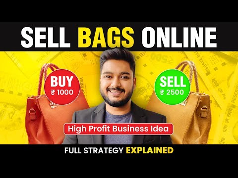 Sell Bags Online and Earn ₹2,00,000/month | New Business Ideas | Social Seller Academy