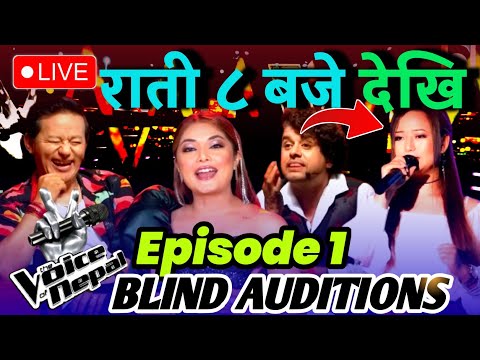 The voice of Nepal season 6 l Blind Auditions Episode 1 l Raju lama JoJo , MELINA RAI