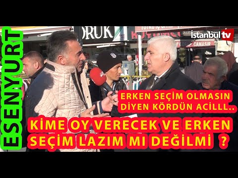 (SAYAÇSIZ)ESENYURT SEÇİM ANKETİ OY KİME,RERKEN SEÇİM OLSUN MU OLMASIN MI DİYE SORDUK NE DEDİLER?