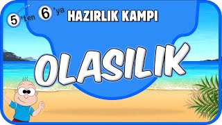 Olasılık 📘 5'ten 6'ya Hazırlık Kampı #2025
