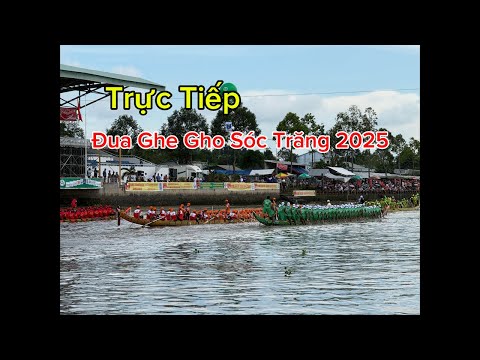 Trực tiếp đua ghe gho sóc trăng 2025 #duaghengosoctrang #duaghengo #dulich65