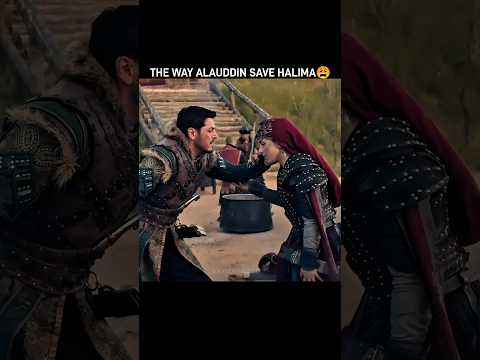 ALAUDDIN SAVE HALIME😩 #kurulusosman #alauddinbey #halimehatun #osmanbey #balahatun #ytshorts