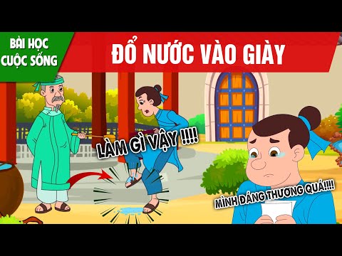 ĐỔ NƯỚC VÀO GIÀY - PHIM HOẠT HÌNH HAY NHẤT - TRUYỆN CỔ TÍCH - QUÀ TẶNG CUỘC SỐNG