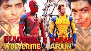 Deadpool & Wolverine X Karan Arjun : Spoof | Official Trailer | Collab with @ManishPrajapatiedits