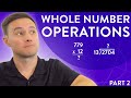 Mastering Multi-Digit Multiplication and Long Division