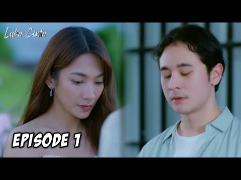 LUKA CINTA EPISODE 1 - DINDA KIRANA DAN JEROME KURNIA - 2 SEPTEMBER 2024