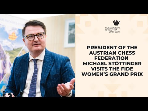 Interview with Michael Stöttinger - President of the Austrian Chess Federation