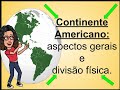 Geography of the American Continent