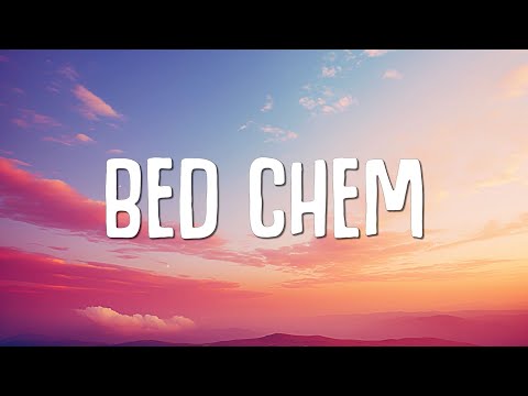 Sabrina Carpenter - Bed Chem (Lyrics)