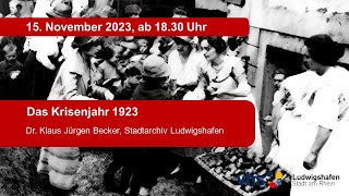Das Krisenjahr 1923 – Hybridvortrag von Dr. Klaus-Jürgen Becker
