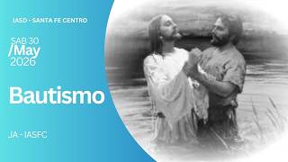 Bautismo | Sábado 30/05/26
