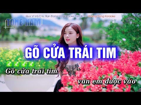 Karaoke Gõ Cửa Trái Tim (Tone Nam) Beat Công Tuấn Cực hay – Hoàng Dũng Karaoke
