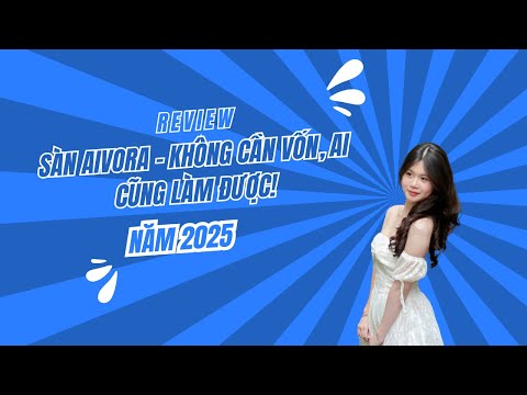 Nhận Ngay 22 USDT Từ Sàn Aivora – Không Cần Vốn, Ai Cũng Làm Được!
