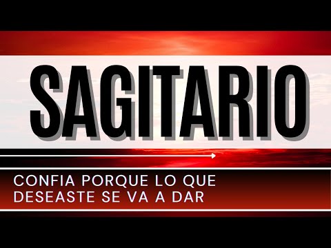 Sagitario Hoy ♐️ | CONFIA porque LO QUE DESEASTE SE DARA |