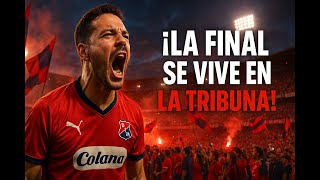 ¡La Final se vive en la tribuna! | La voz del hincha del DIM