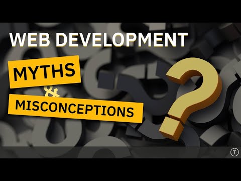 15 Myths & Misconceptions In Web Developement