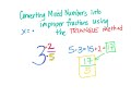 Converting Mixed Numbers to Improper Fractions