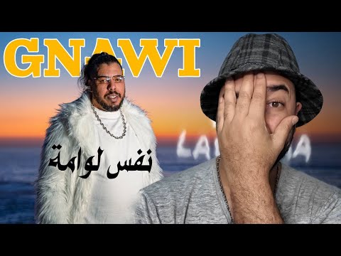 Gnawi - Nafs Lawama reaction