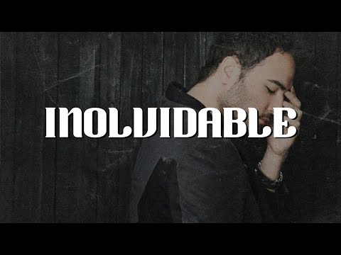 💌 Reik - Inolvidable (Letra)