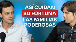 Cómo proteger y hacer crecer tu dinero: las lecciones las familias más poderosas (Asesor Financiero)