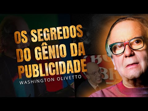 Como a criatividade de Washington Olivetto pode impulsionar seus negócios!