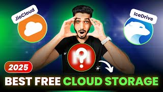 6 Best Free Cloud Storage Services in 2025 🔥 - Claim Up to 100 GB Free Forever Storage 🚀