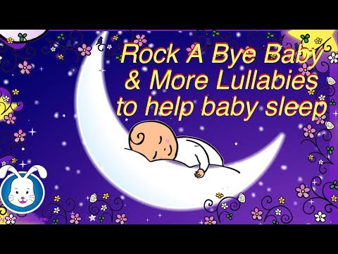 Rock A Bye Baby Lullabies with Lyrics | Music to help your baby go to sleep