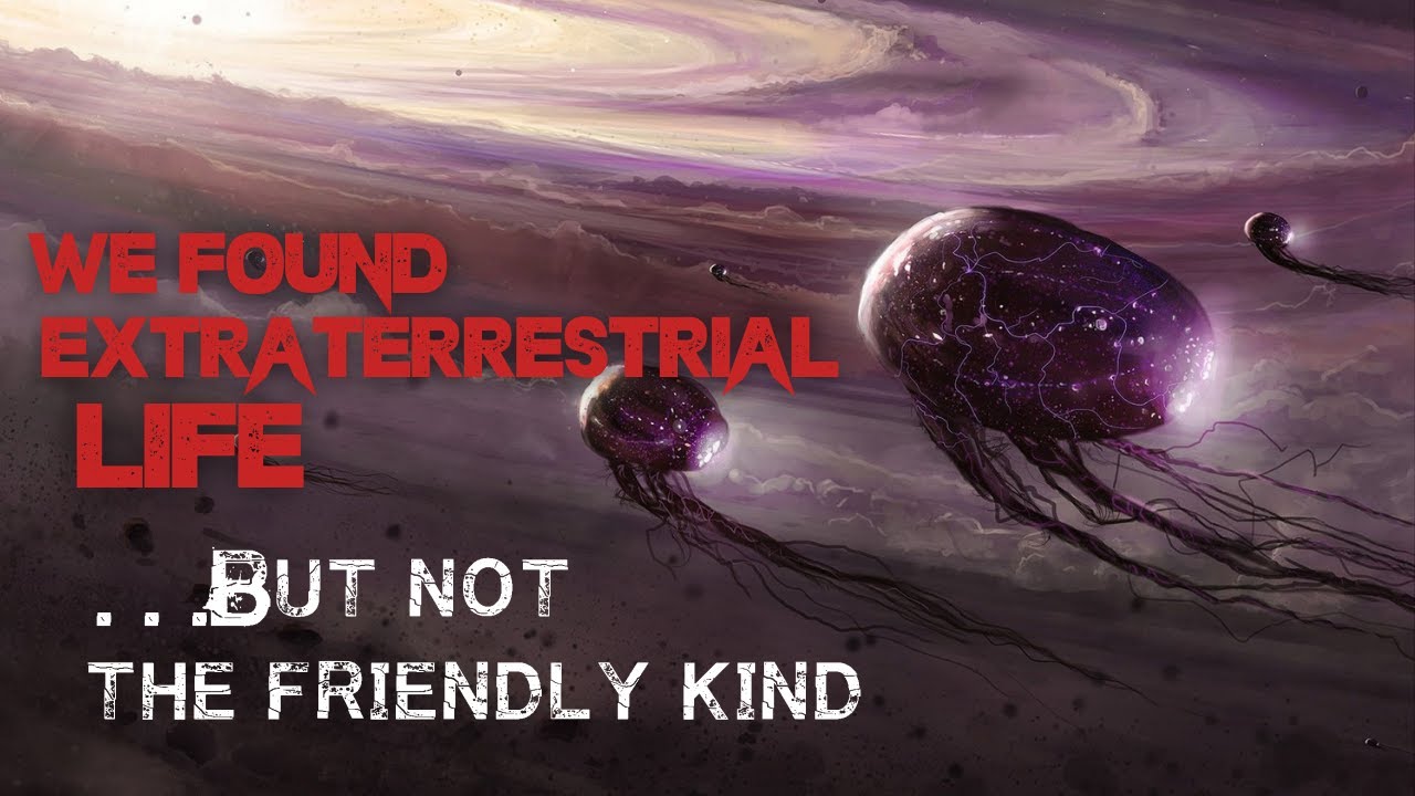 Sci-Fi Creepypasta: We Found Extraterrestrial Life. But Not The Friendly Kind SCI-FI HORROR