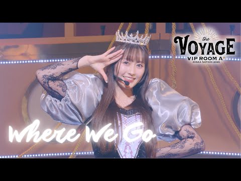 佐々木彩夏【LIVE】Where We Go(from AYAKA NATION 2025 VIP ROOM A⁺ ～the Voyage～)