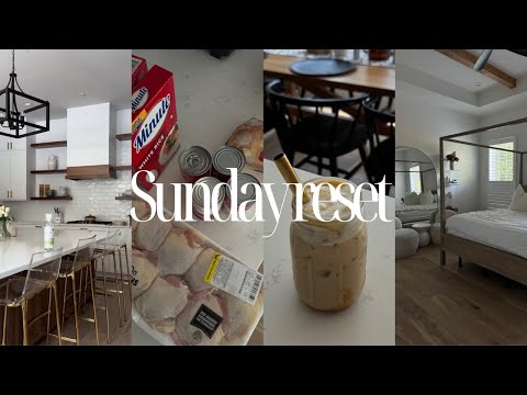 SUNDAY RESET ROUTINE | clean my house w/me, self-care, prep for the week, & grocery haul + more