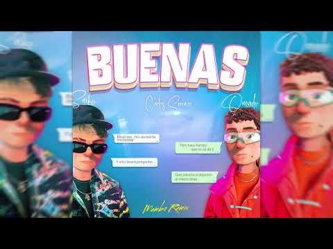 Quevedo & Saiko - Buenas [Mambo Remix] Carlos Serrano