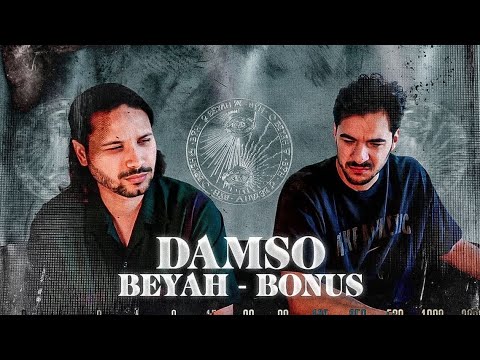 DAMSO - BEYAH BONUS