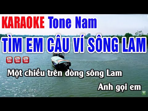 Tìm Em Câu Ví Sông Lam Karaoke Tone Nam Beat Phối Chuẩn – Nhạc Sống Thanh Ngân