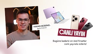 HUAWEI Özel Canlı Yayını | Konuk: Hakan Sezginel