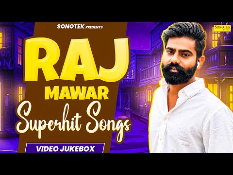 Raj Mawar Songs Jukebox | Raj Mawar Song Collection | 2024 Raj Superhit Song