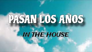 Maxa - (Pasan los años) Prod: PK pro