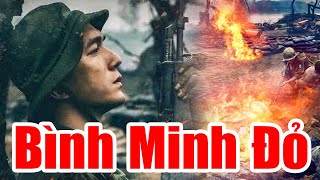 Phim Chiến Tranh Chiếu Rạp Mới Nhất 2025 | BÌNH MINH ĐỎ - Phim Lẻ Tranh Hay Hơn 1000 Lần Phim MƯA ĐỎ