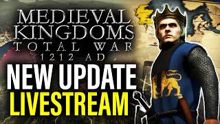 Medieval Kingdoms 1212 AD Anniversary Update Live Campaign