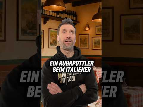 Ein Ruhrpottler beim Italiener😂🍕